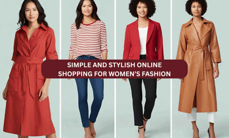 Simple and Stylish Online Shopping for Women’s Fashion